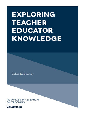 cover image of Exploring Teacher Educator Knowledge